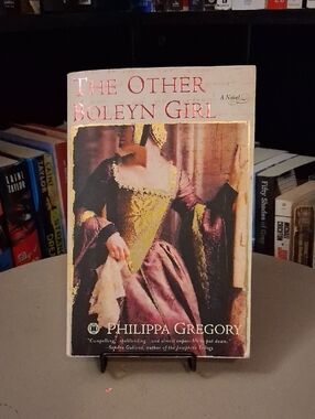The Other Boleyn Girl by Philippa Gregory